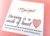 Nursing is a Work of Heart Necklace