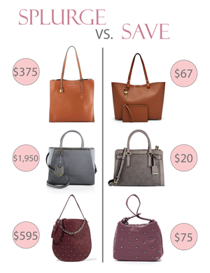 Splurge VS Save - Fall Bags For Less