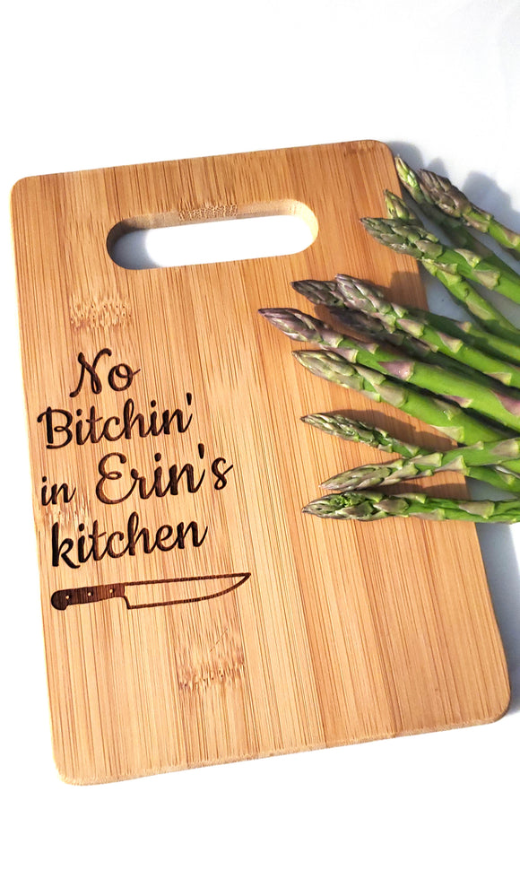 No Bitchin' in My Kitchen - Personalized Bamboo Cutting Board - Small Cheese Board - Personalized Gift