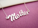 Mother Script Sterling Silver Necklace