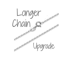 Longer Chain Upgrade - Sterling Silver Chain - Choose Your Length