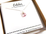 Pink Tourmaline - October Birthstone - Sterling Silver Necklace
